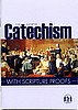 The Westminster Shorter Catechism with Scripture Proofs